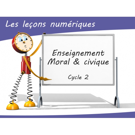 Les Leçons Numériques d'Enseignement Moral et Civique • Cycle 2