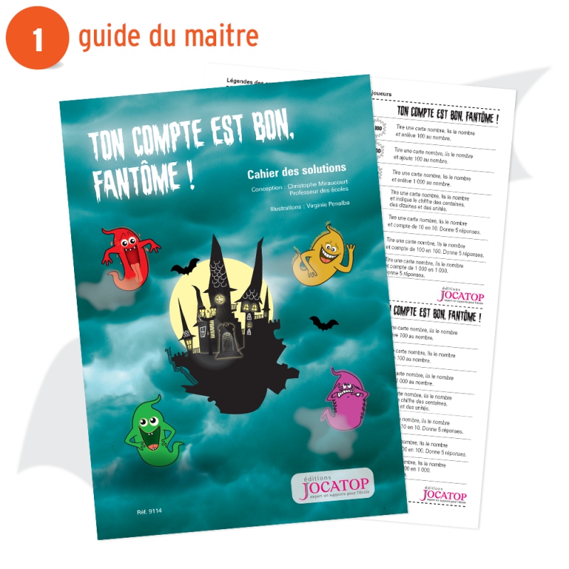 Ton compte est bon, Fantôme ! • Jeu éducatif CE2 Ton compte est bon, Fantôme ! • Jeu éducatif CE2