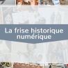 La Frise Historique Numérique • CM1-CM2