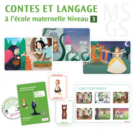 Contes et langage à l'école maternelle • Volume 3