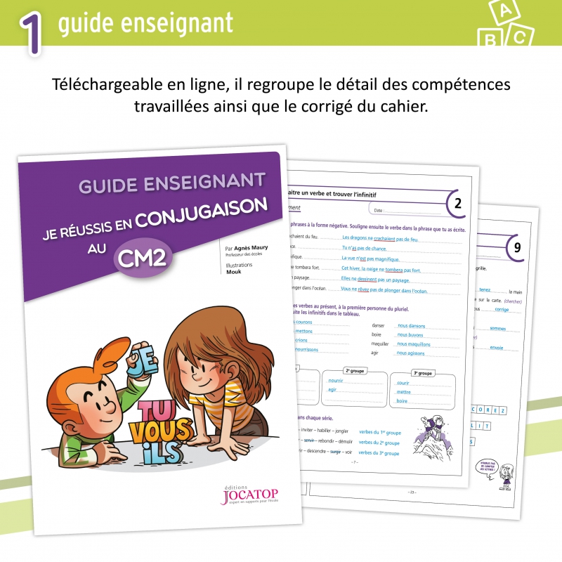 Je réussis en conjugaison au CM2