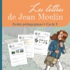 Les lettres de Jean Moulin - dossier pédagogique