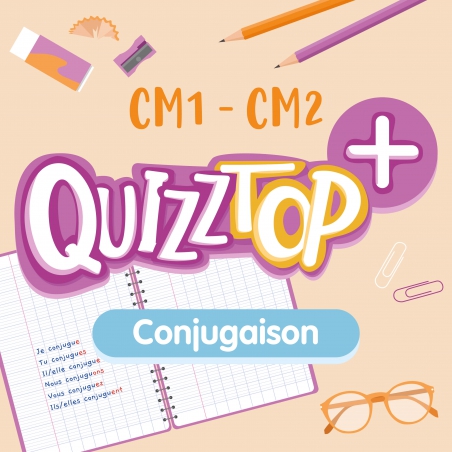 Quizztop+ • Conjugaison CM