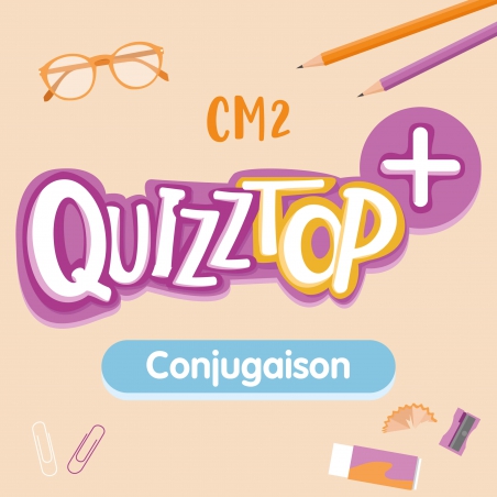 Quizztop+ • Conjugaison CM2