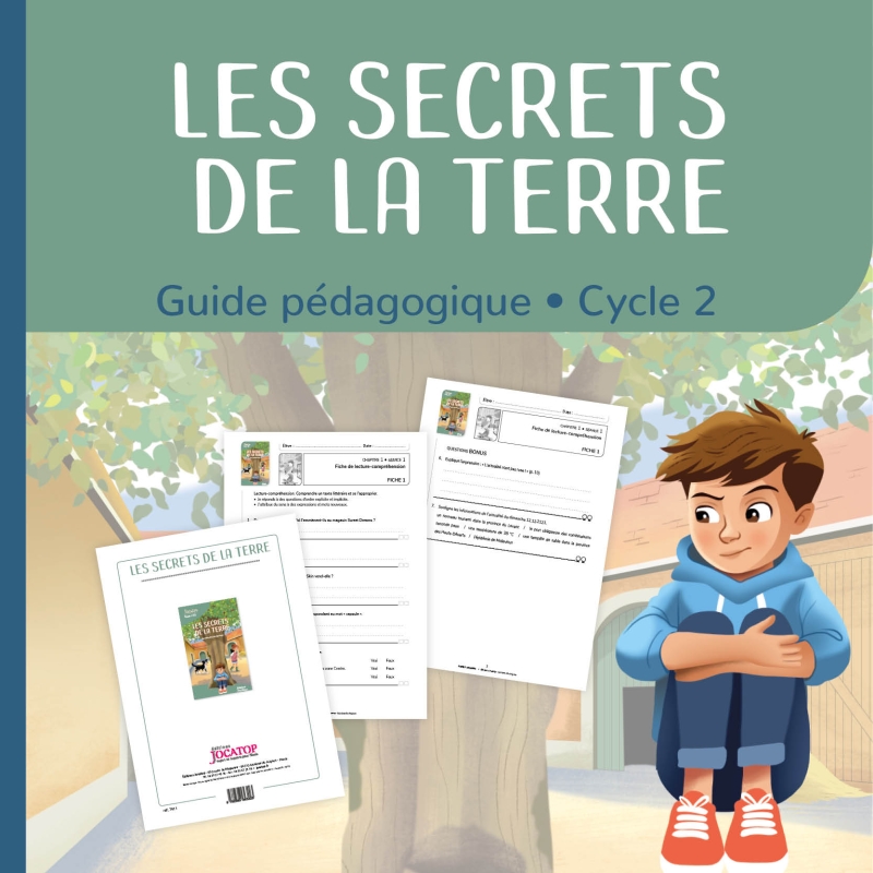 Les secrets de la terre - dossier pédagogique - cycle 2