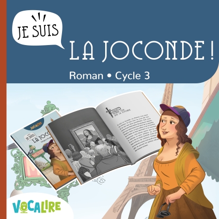 Je suis la Joconde ! – Roman jeunesse - 9 ans | Humour & Mystère Je suis la Joconde ! – Roman jeunesse - 9 ans | Humour & Mystère