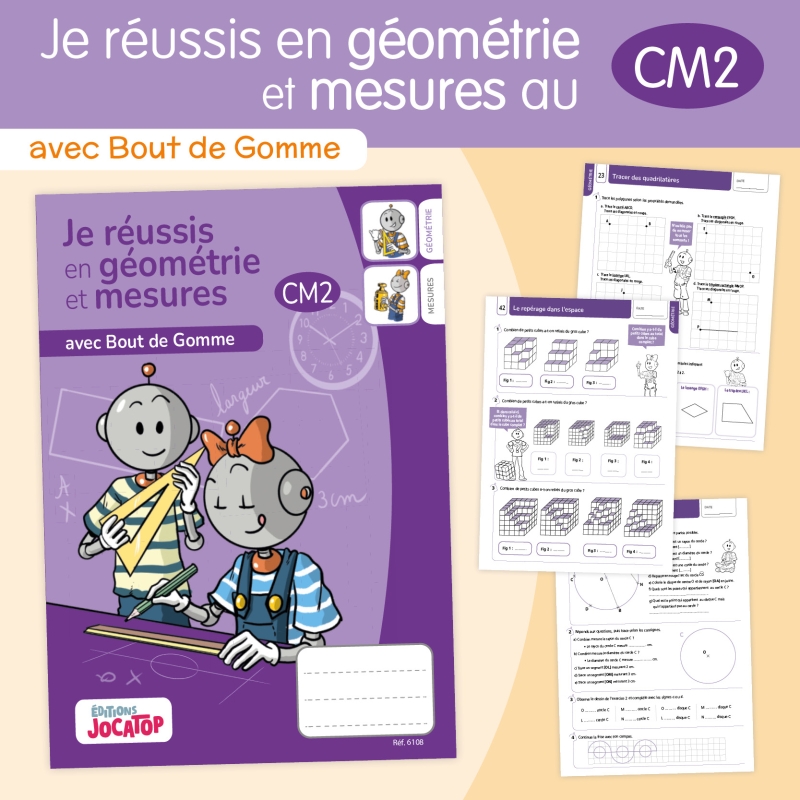 Maîtriser la géométrie et les mesures en CM2 avec Bout de Gomme
